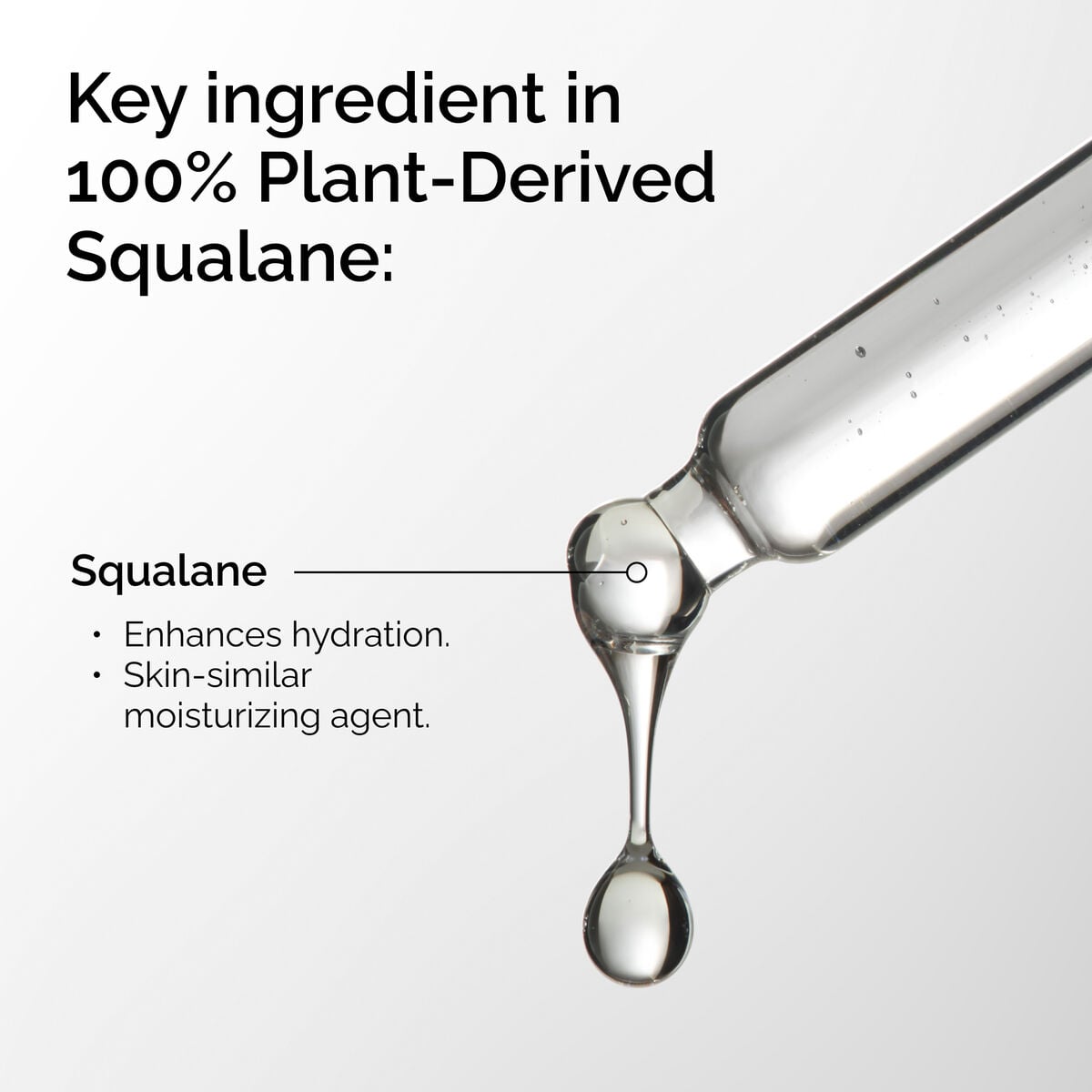 100-plant-derived-squalane-f9 FY25-D41247-ORD-Web-PDP-100-Plant-Sql-1x1-EN-2a.jpg