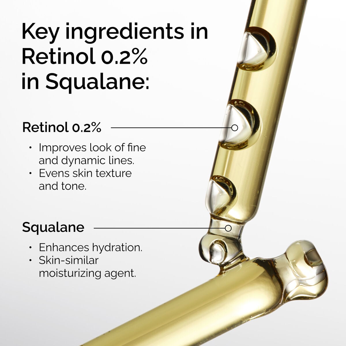 retinol-0-2-in-squalane-l9 FY25-D41247-ORD-Web-PDP-Rtnl-02pct-Sql-1x1-EN-2b.jpg